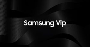 O que é Samsung Vip e como aproveitar os benefícios?